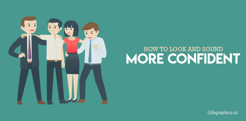 How To Look And Sound More Confident